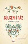 G&uuml;lşen-i Raz