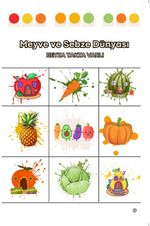 Meyve ve Sebze Dünyası & Sevgili Çocuklar İçin Boyama Kitabı