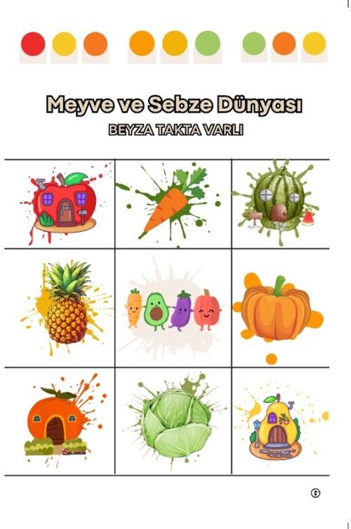 Meyve ve Sebze Dünyası & Sevgili Çocuklar İçin Boyama Kitabı