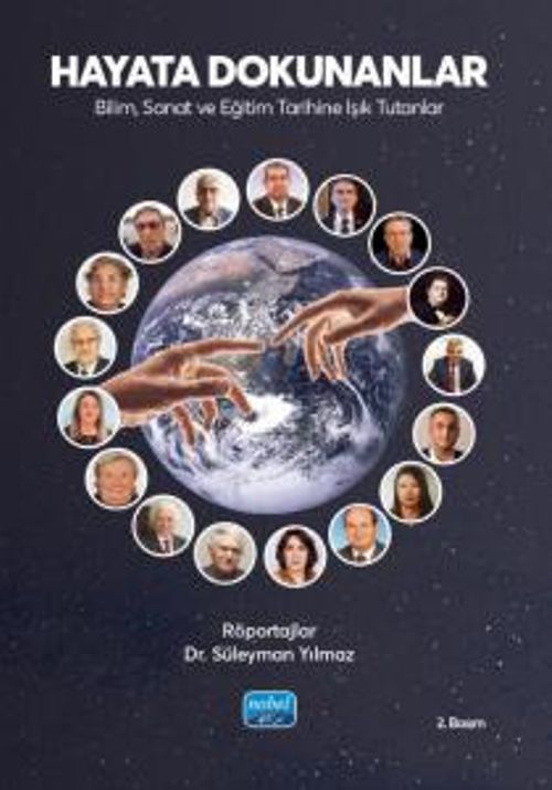 Hayata Dokunanlar: Bilim, Sanat ve Eğitim Tarihine Işık Tutanlar