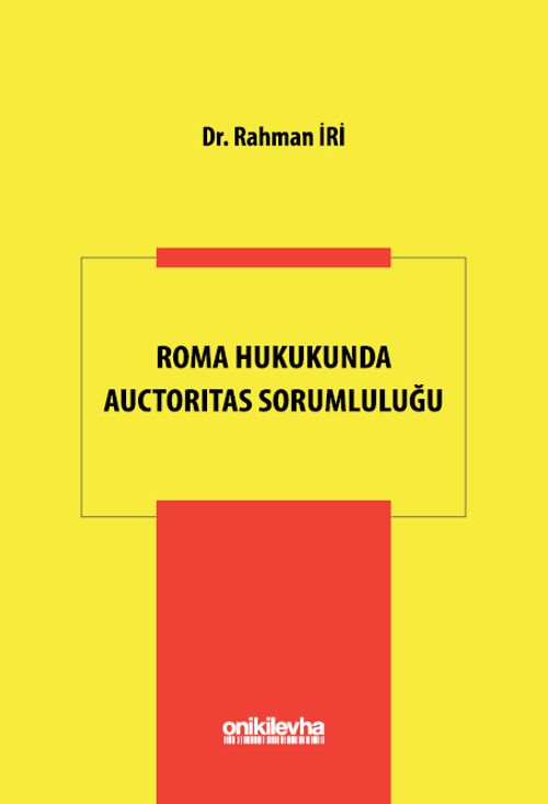 Roma Hukukunda Auctoritas Sorumluluğu