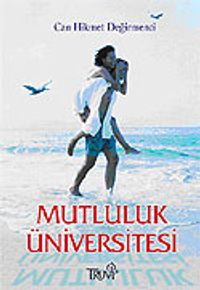 Mutluluk Üniversitesi