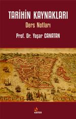 Tarihin Kaynakları & Ders Notları
