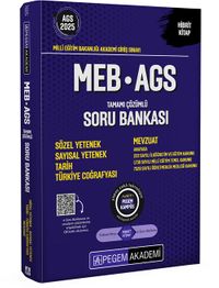 2025 MEB-AGS Soru Bankası Tamamı Çözümlü Sözel Yetenek-Sayısal Yetenek-Tarih-Türkiye Coğrafyası-Mevzuat