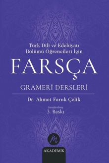 Türk Dili ve Edebiyatı Bölümü Öğrencileri İçin Farsça Grameri Dersleri 