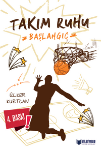 Takım Ruhu 1 / Başlangıç