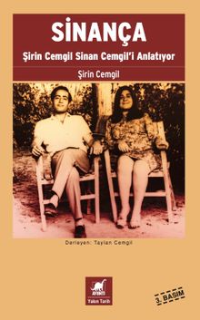 Sinança & Şirin Cemgil Sinan Cemgil'i Anlatıyor