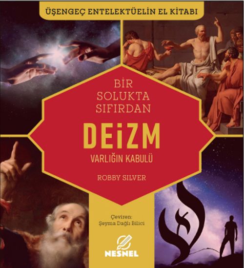 Deizm & Varlığın Kabulü