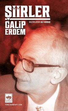 Şiirler / Galip Erdem