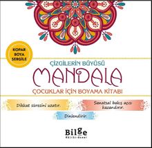 Çizgilerin Büyüsü - Mandala & Çocuklar İçin Boyama Kitabı