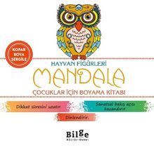Hayvan Figürleri - Mandala & Çocuklar İçin Boyama Kitabı