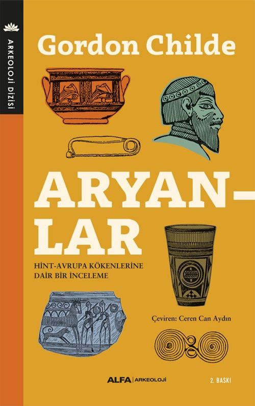 Aryanlar & Hint - Avrupa Kökenlerine Dair Bir İnceleme