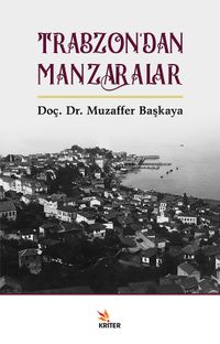 Trabzon'dan Manzaralar 