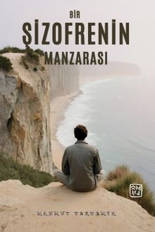 Bir Şizofrenin Manzarası