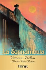 La Sonnambula / Opera Klasikleri: 27