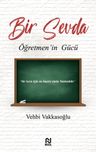 Bir Sevda &amp; Öğretmen'in Gücü