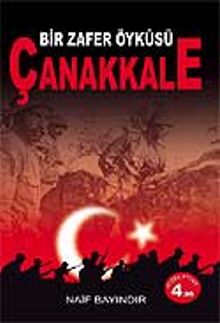 Bir Zafer Öyküsü Çanakkale