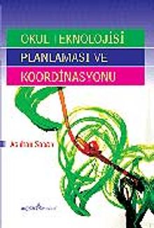 Okul Teknolojisi Planlaması ve Koordinasyonu