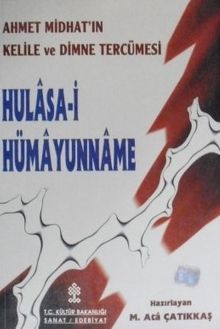 Ahmet Midhatın Kelile ve Dimne Tercümesi Hulasa-i Hümayunname / 12-G-64