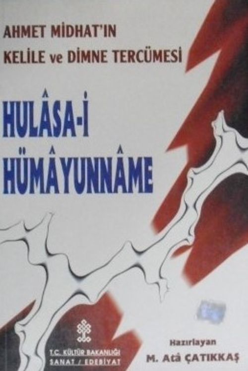 Ahmet Midhatın Kelile ve Dimne Tercümesi Hulasa-i Hümayunname / 12-G-64