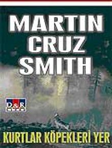 Kurtlar Köpekleri Yer