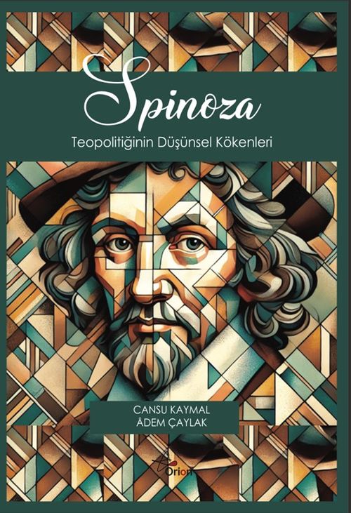 Sipinoza & Teopolitiğinin Düşünsel Kökenleri