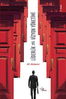 Liderlik ve Vizyon Yönetimi