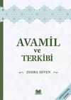 Avamil ve Terkibi