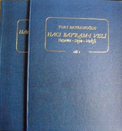 Hacı Bayram-ı Veli Yaşamı, Soyu, Vakfı Cilt: I- II (Belgeler) / 23-A-12
