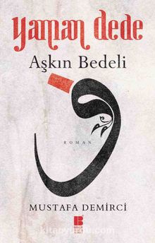 Yaman Dede & Aşkın Bedeli - Mustafa Demirci