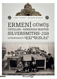 Ermeni Gümüş Ustaları