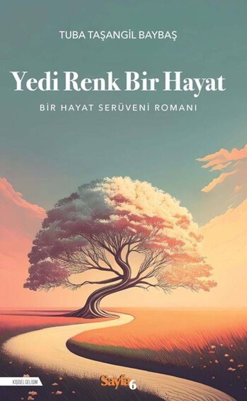 Yedi Renk Bir Hayat