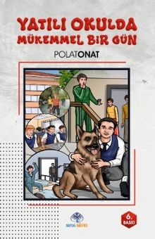 Yatılı Okulda Mükemmel Bir Gün