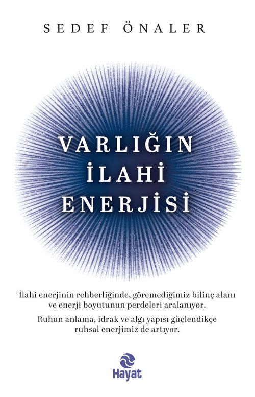 Varlığın İlahi Enerjisi