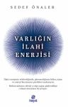 Varlığın İlahi Enerjisi