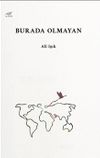 Burada Olmayan