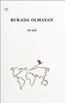 Burada Olmayan