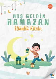Hoş Geldin Ramazan Etkinlik Kitabı