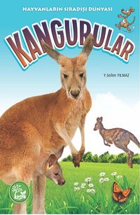 Kangurular / Hayvanların Sıradışı Dünyası