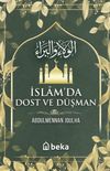 İslamda Dost ve D&uuml;şman