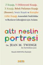 Altı Neslin Portresi 