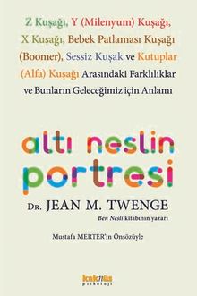 Altı Neslin Portresi 