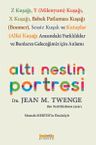 Altı Neslin Portresi 