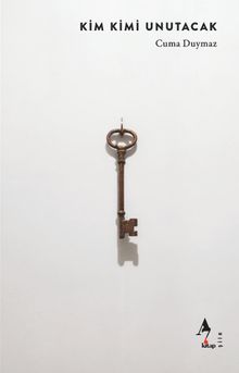 Kim Kimi Unutacak