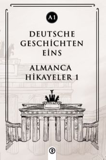 Deutsche Geschichten Eins (A1) & Almanca Hikayeler 1