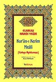 Kur'an-ı Kerim Meali / Türkçe Açıklaması