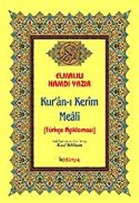 Kur'an-ı Kerim Meali / Türkçe Açıklaması