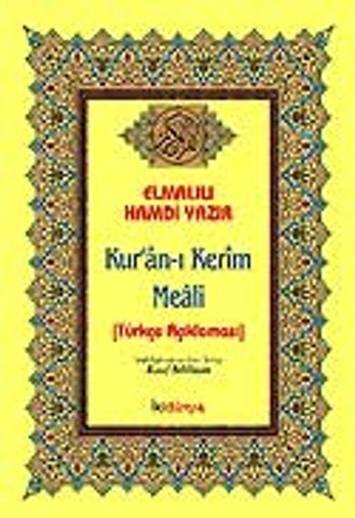 Kur'an-ı Kerim Meali / Türkçe Açıklaması
