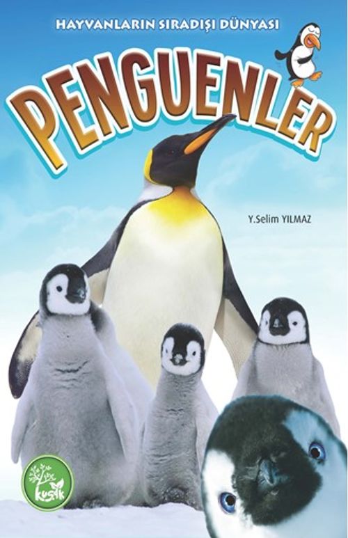 Penguenler / Hayvanların Sıradışı Dünyas