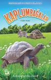 Kaplumbağalar / Hayvanların Sıradışı Dünyası